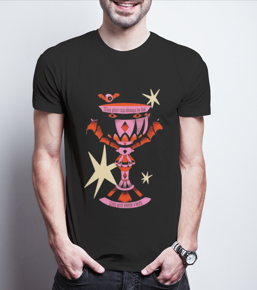 May Your Cup Always Be Full With Your Enemies Tears Goth Witchcraft Occult T-Shirt