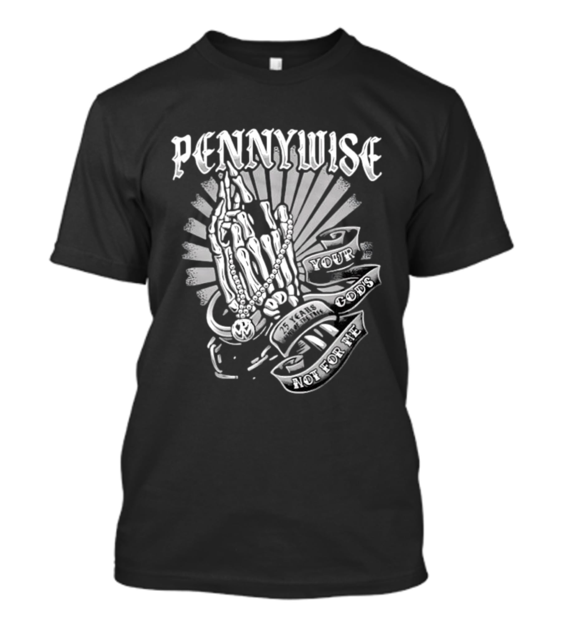 Pennywise Praying Skeleton Hands Your Gods Not For Me 25 Years T-Shirt