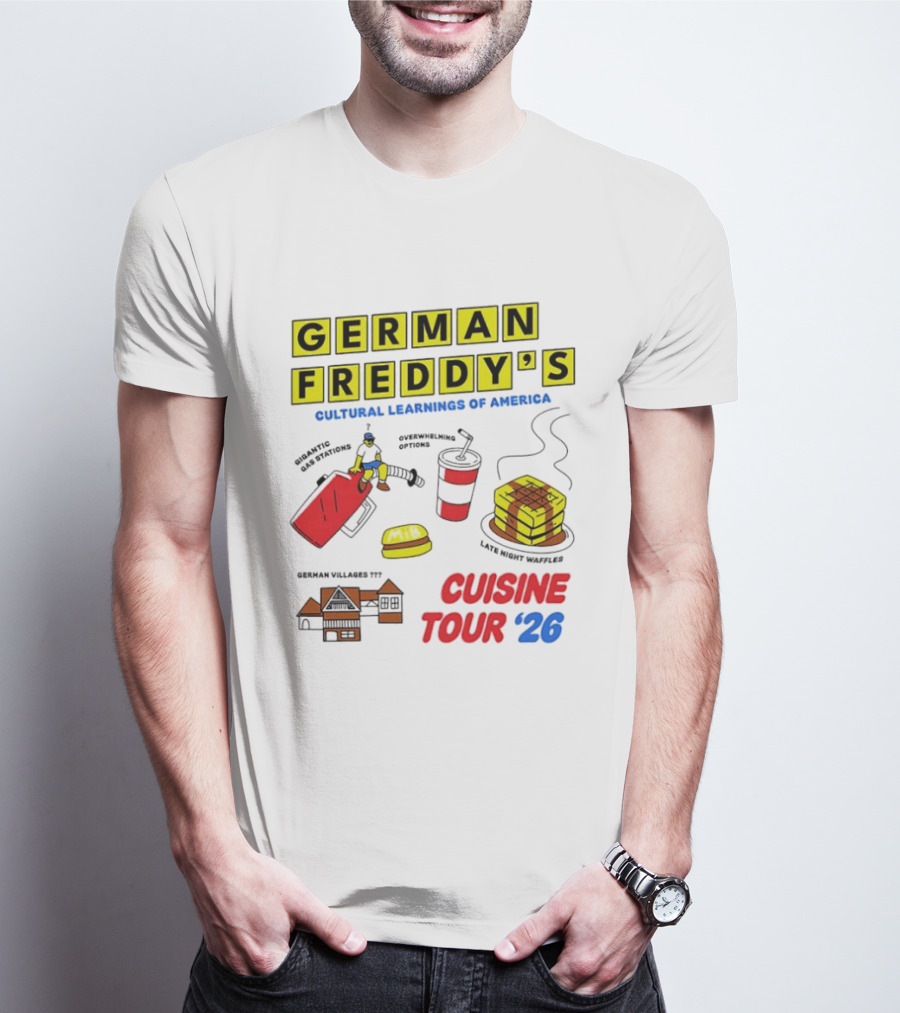 German Freddy's Cultural Learnings Of America Cuisine Tour '26 Village Fest Waffle Burger Soda T-Shirt