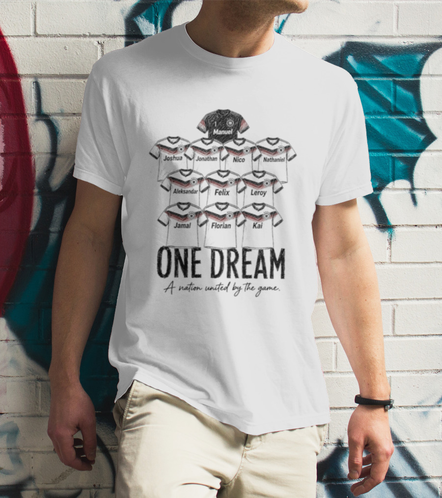 Germany One Dream A Nation United By The Game WC 2026 T-Shirt