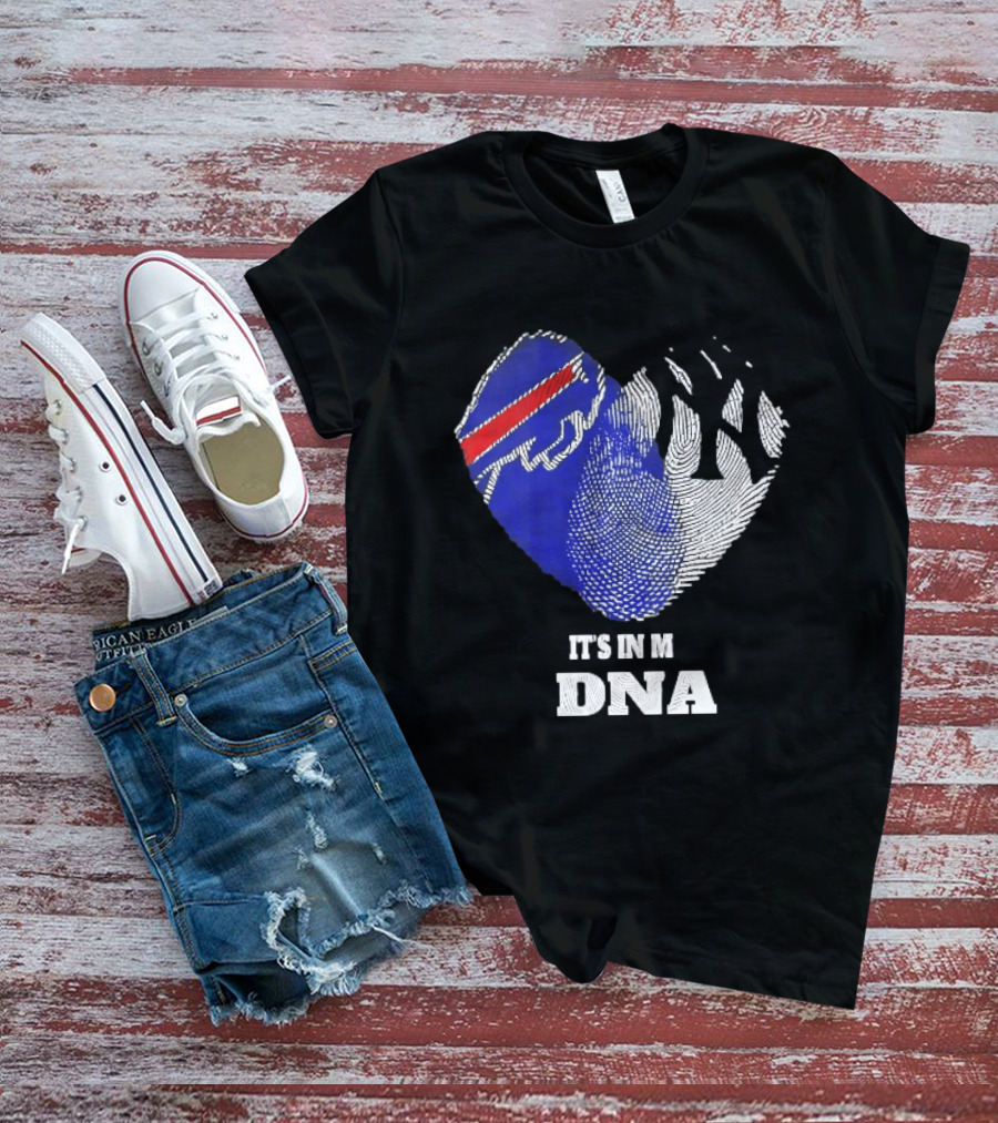 Buffalo Bills New York Yankees It's In My DNA Sports Fan T-Shirt