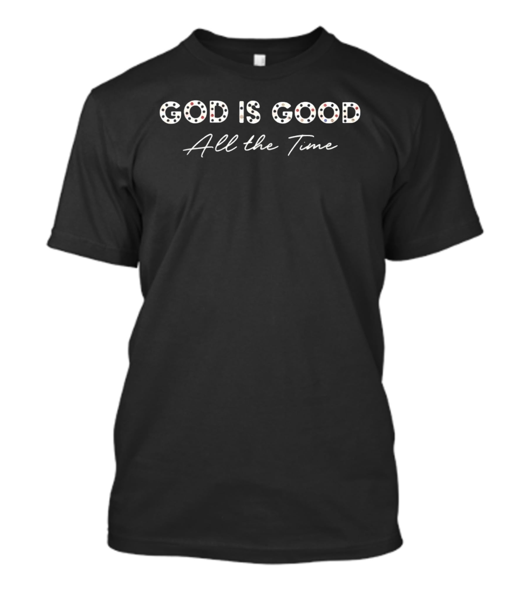God Is Good All The Time 2025 Dallas Cowboys T-Shirt