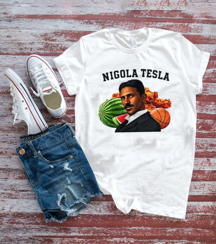 Nigola Tesla Watermelon Fried Chicken Basketball Fusion T-Shirt