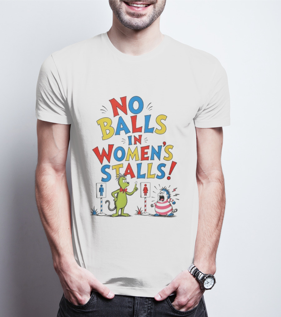 No Balls In Women's Stalls Cat Character Urinal Cartoon T-Shirt