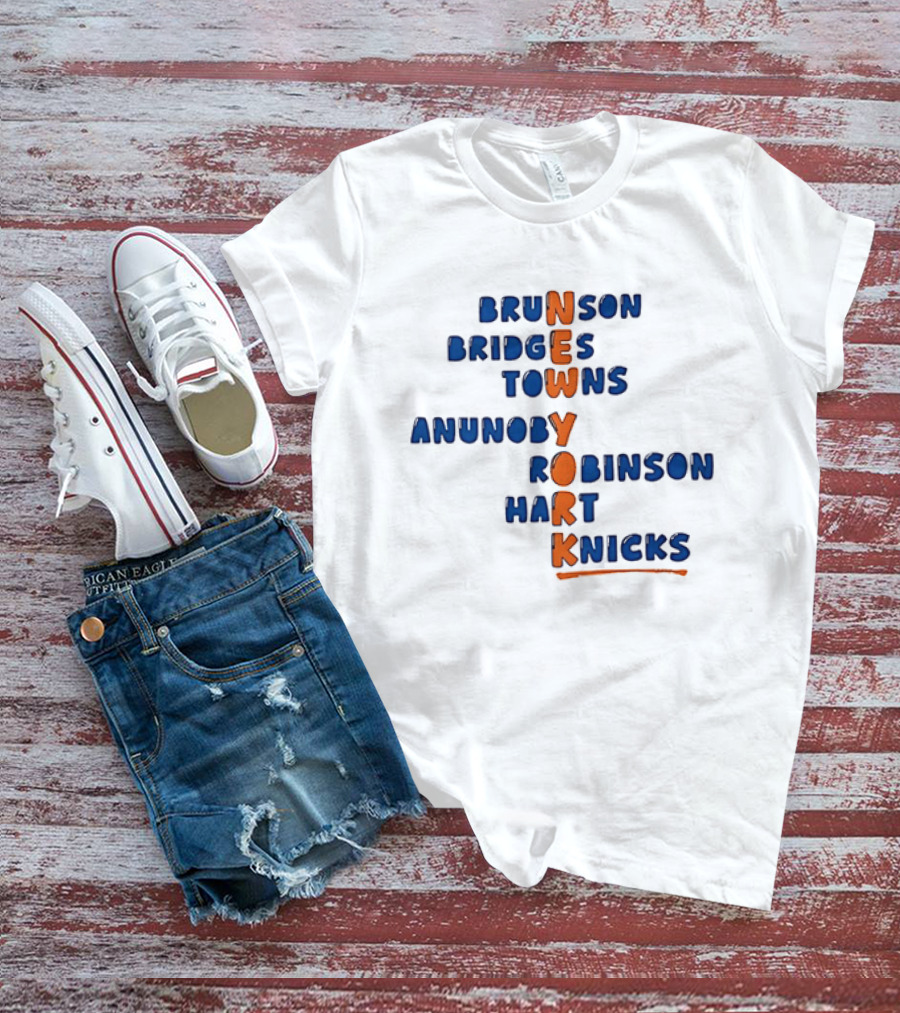 New York Knicks Brunson Bridges Towns Anunoby Robinson Hart Knicks Team Players T-Shirt