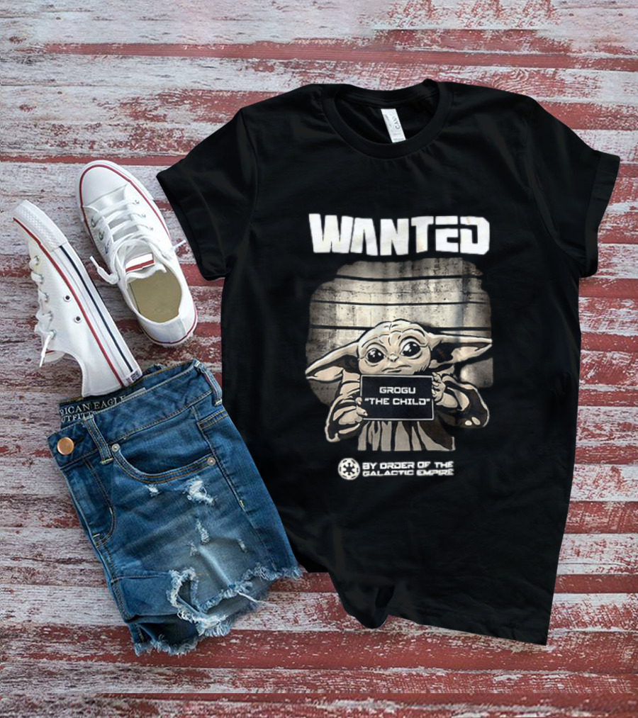 Wanted Grogu The Child By Order Of The Galactic Empire The Mandalorian T-Shirt