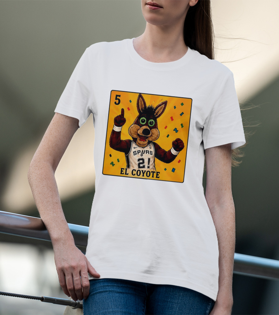 5 El Coyote Spurs 2! T-Shirt