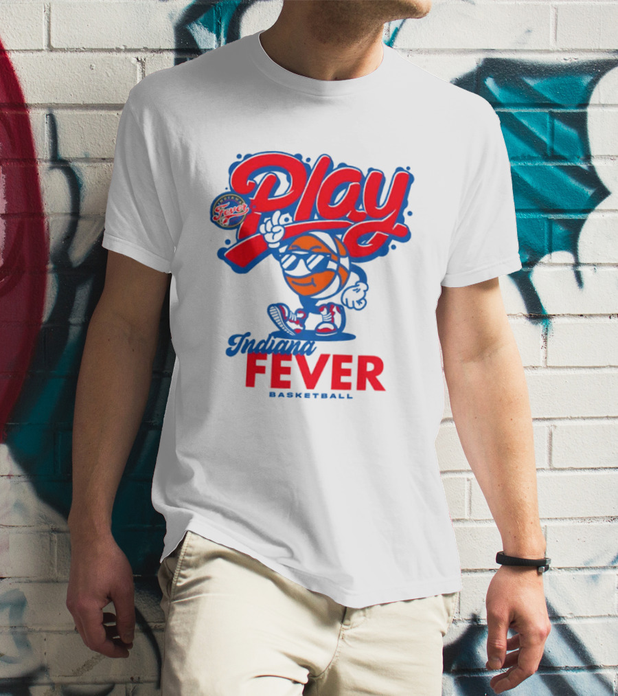 Play Indiana Fever Basketball T-Shirt