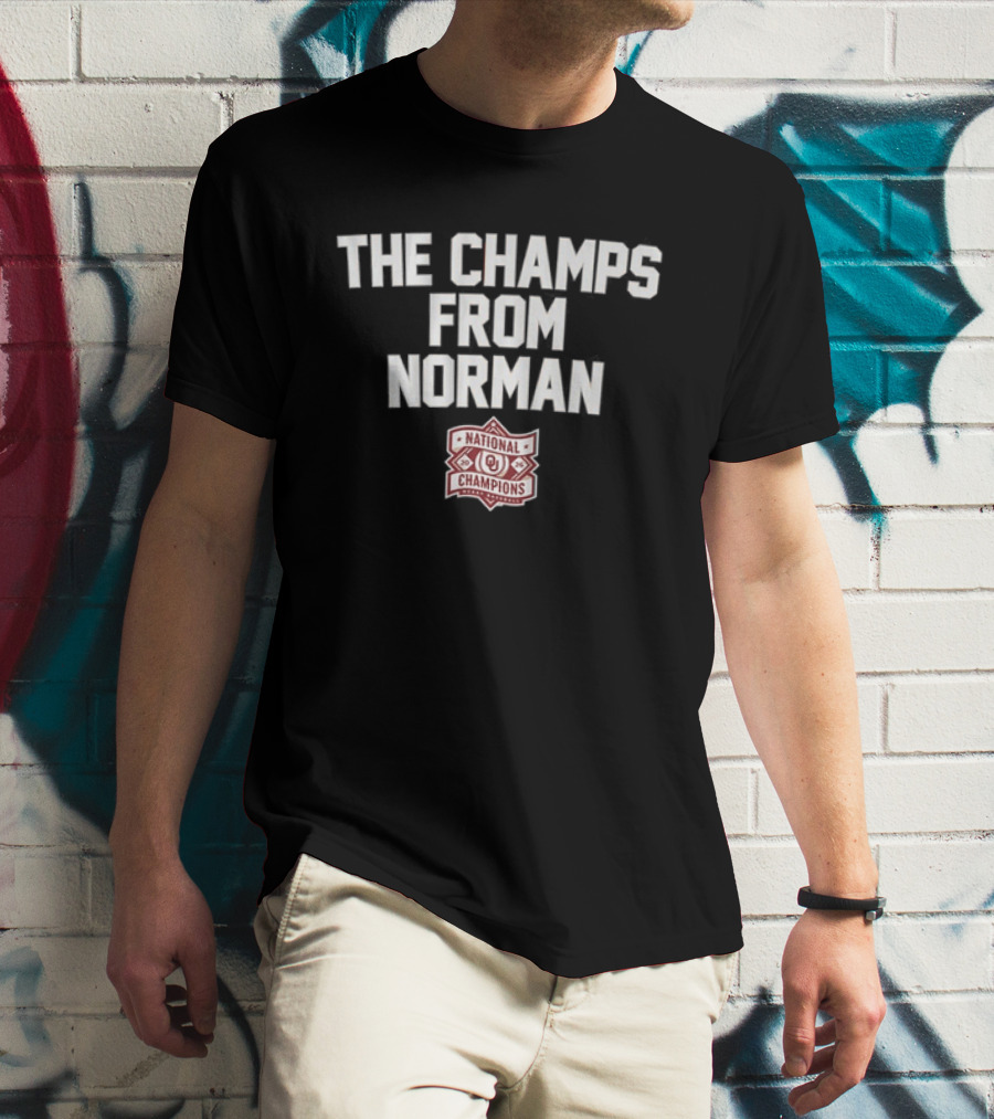 The Champs From Norman Oklahoma Baseball National Champions 2024 T-Shirt