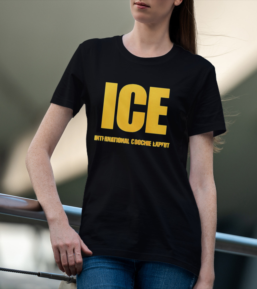 I'm A Talafreako James Talarico International Coochie Expert ICE T-Shirt