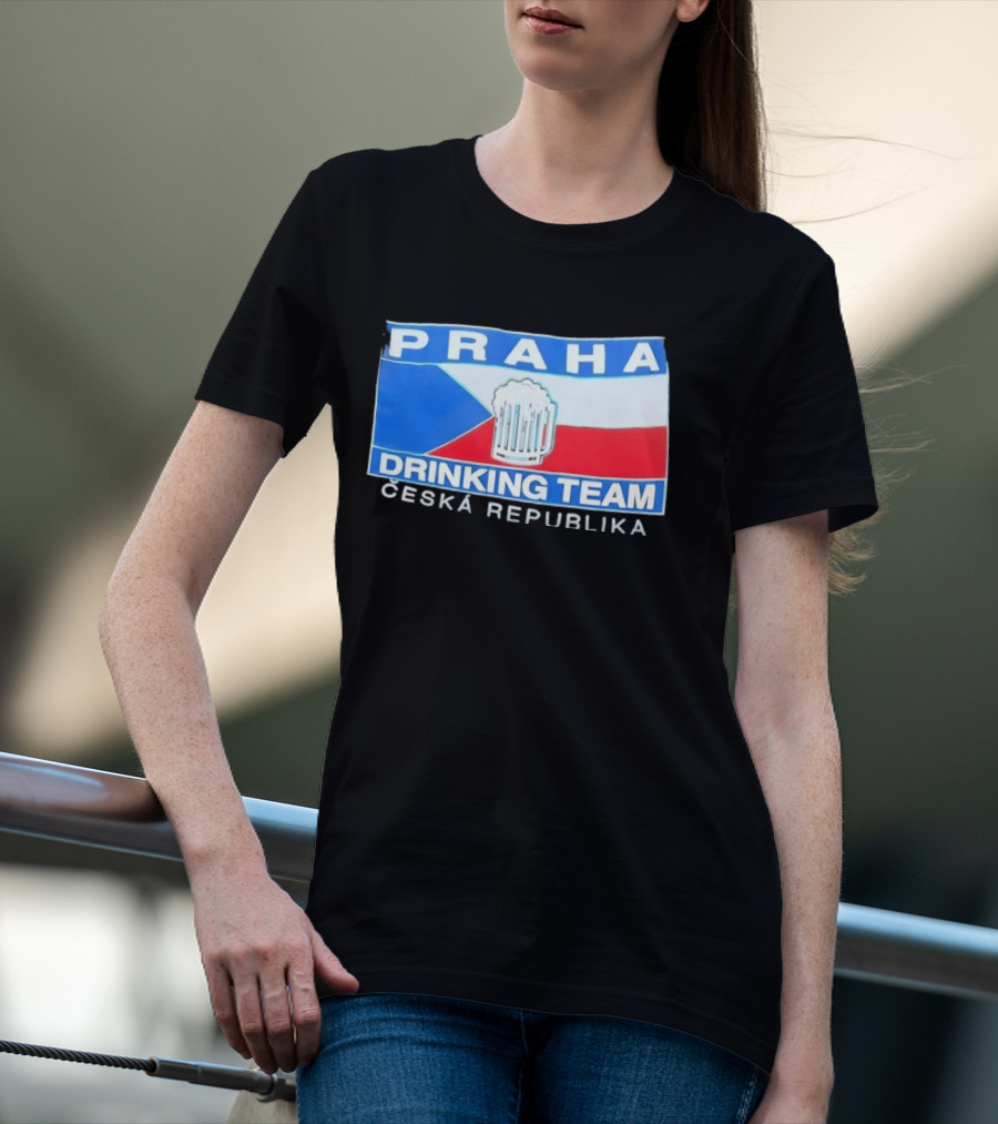 PRAHA Drinking Team Ceska Republika Flag Beer T-Shirt