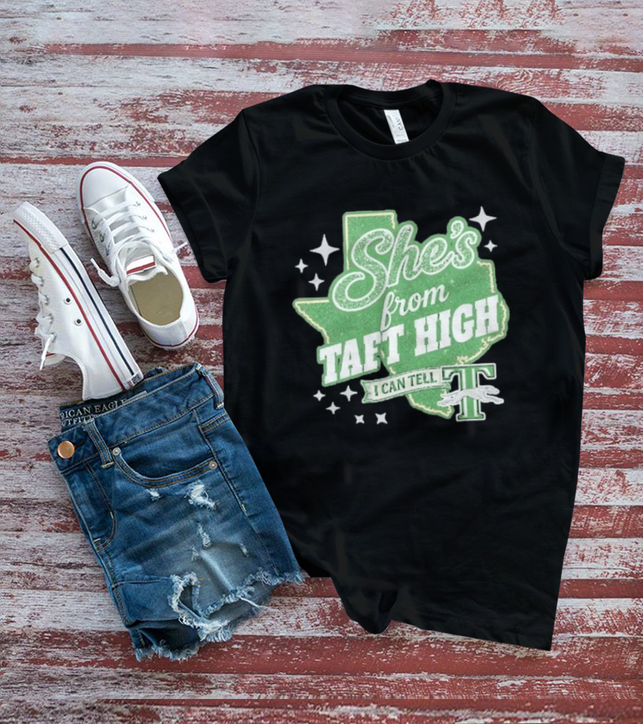 She's From Taft High I Can Tell With Stars And Sparkle Texas Map T-Shirt