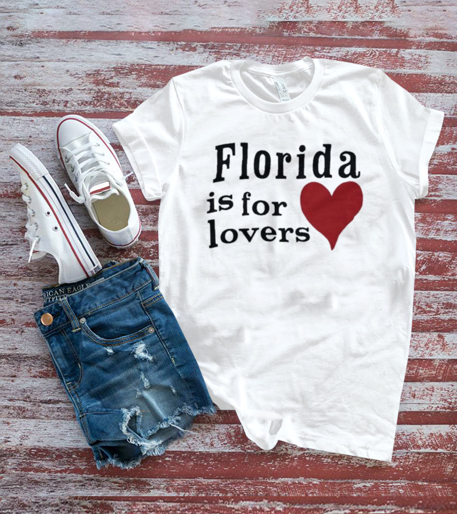 Florida Is For Lovers Heart T-Shirt