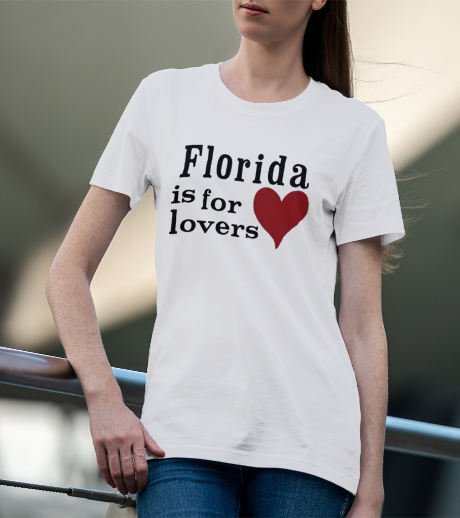 Florida Is For Lovers Heart T-Shirt