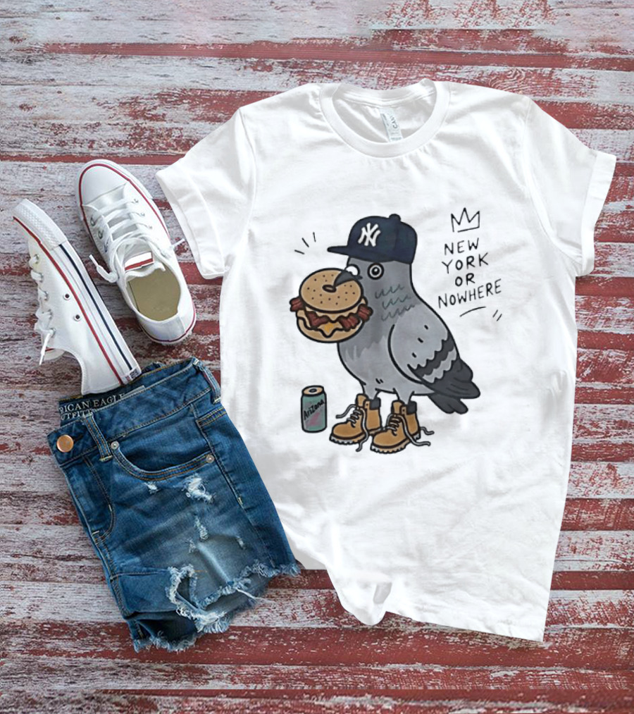 New York Or Nowhere Pigeon Bagel Timberlands Arizona Iced Tea T-Shirt