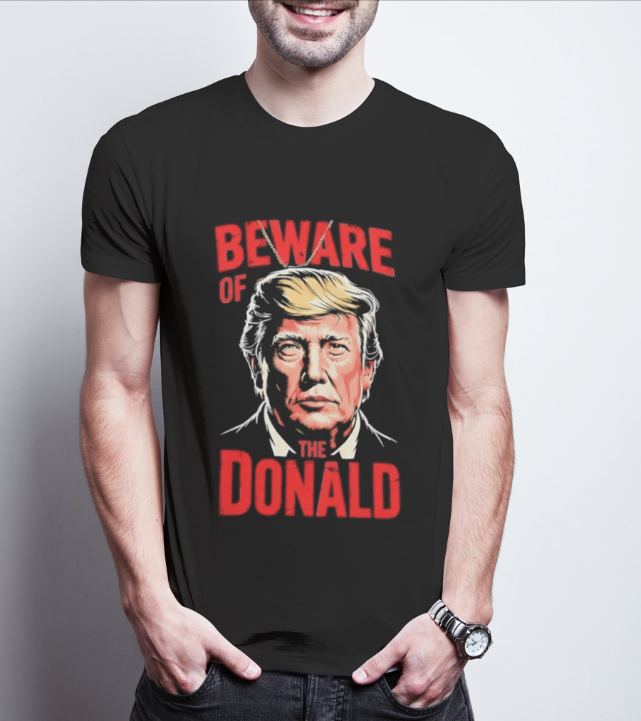 Beware Of The Donald Face T-Shirt