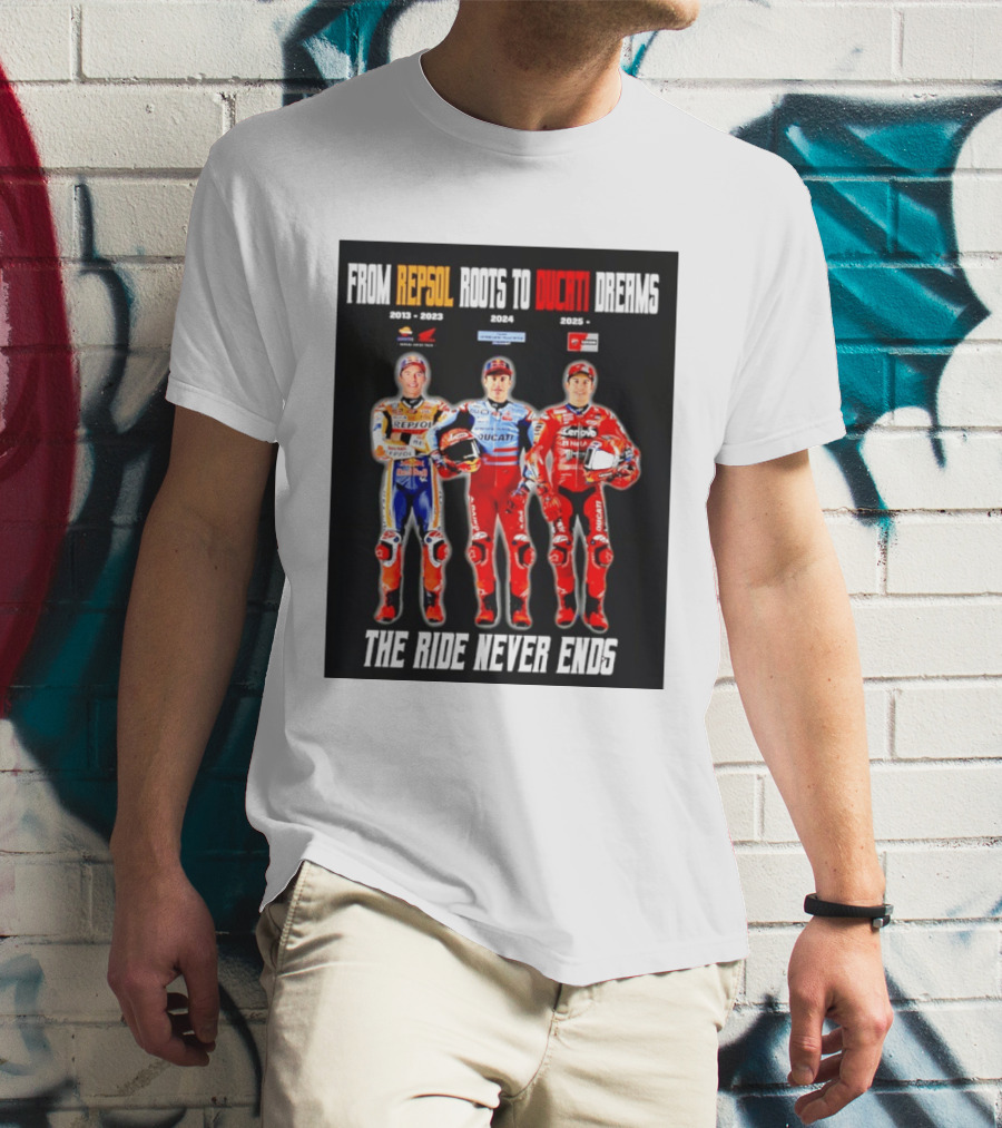 From Repsol To Ducati 2013 2025 MotoGP Journey T-Shirt