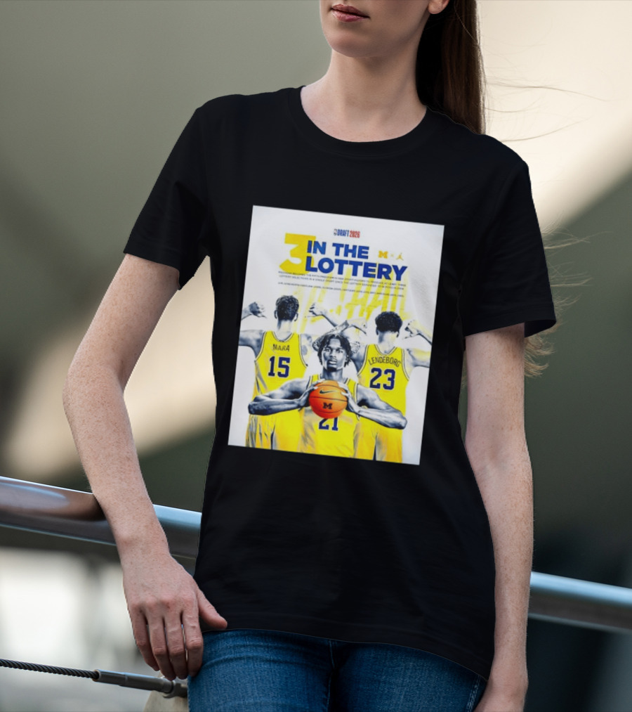 3 In The Lottery NBA Draft 2026 Mara Lendeborg Morez Johnson Michigan T-Shirt