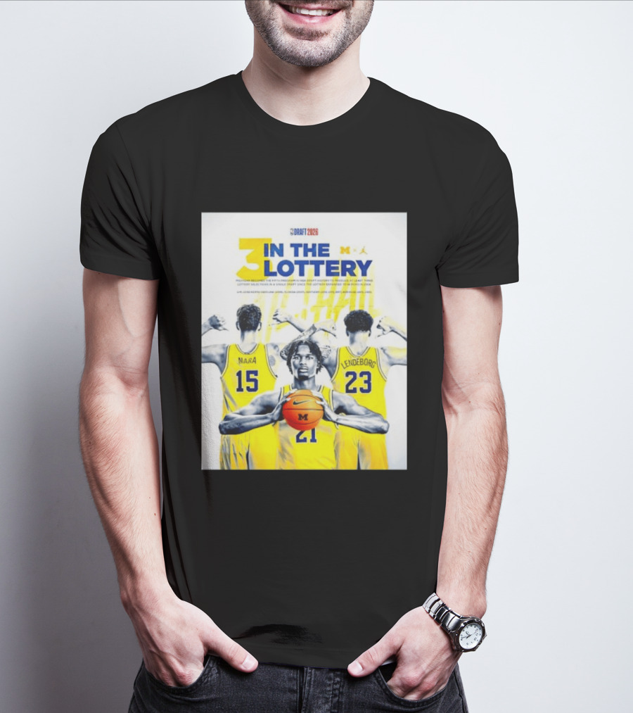 3 In The Lottery NBA Draft 2026 Mara Lendeborg Morez Johnson Michigan T-Shirt