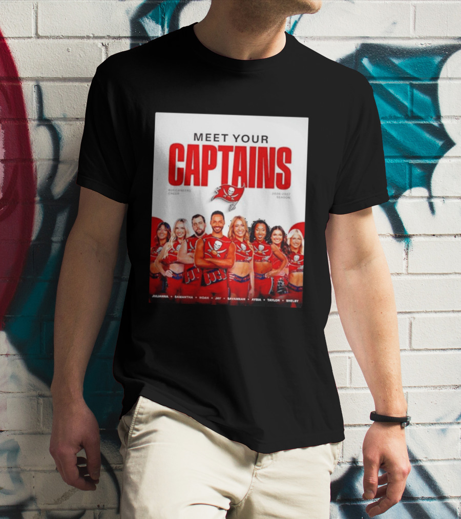 Meet Your Tampa Bay Buccaneers Cheer Captains 2026 2027 Season T-Shirt