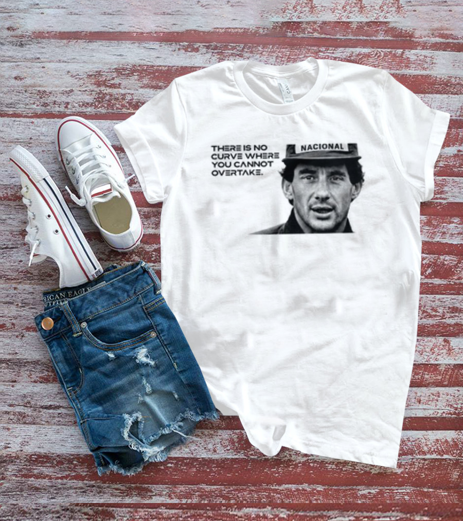 Neymar Ayrton Senna No Curve Where You Cannot Overtake Brazilian Legends T-Shirt
