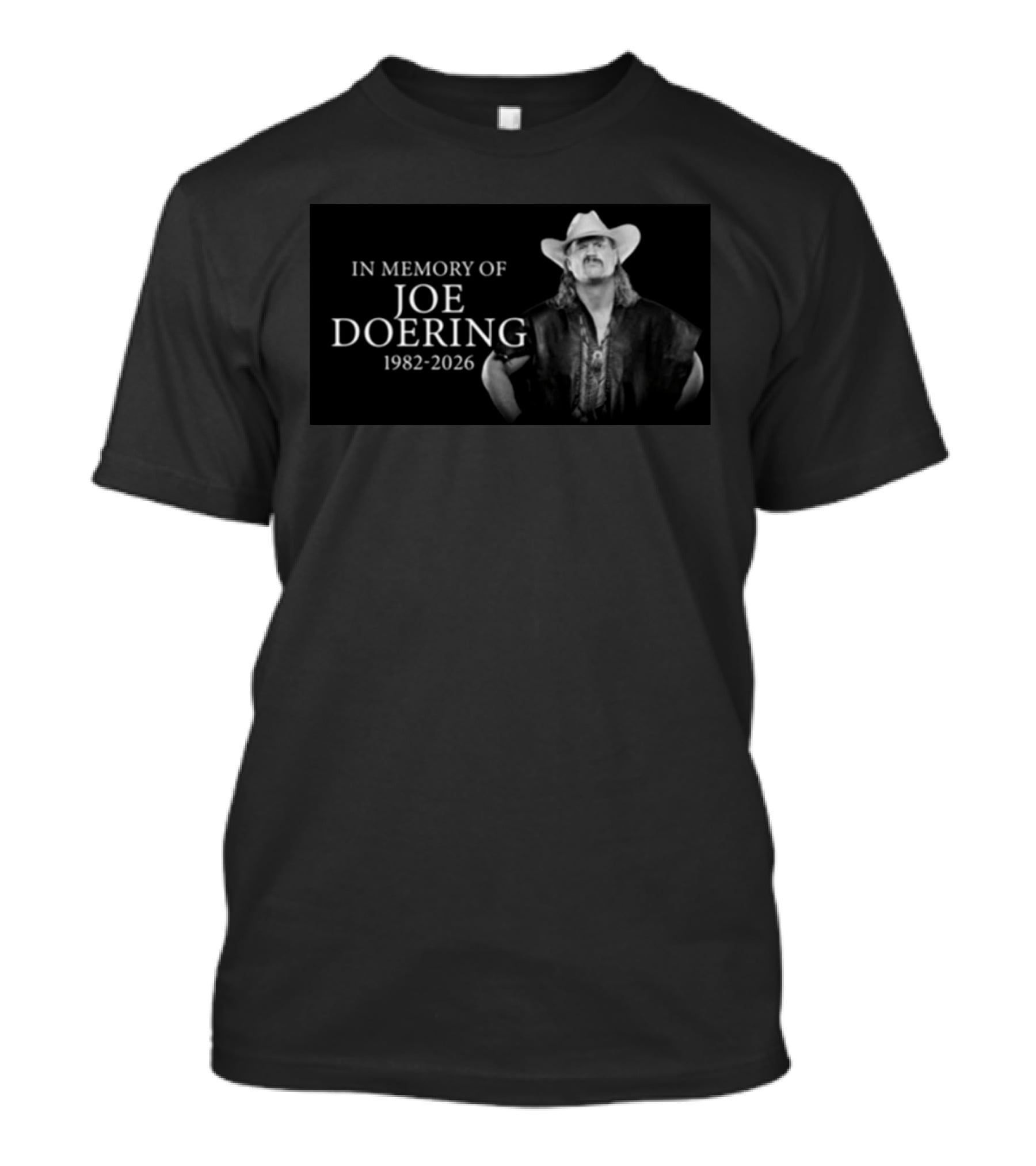 In Memory Of Joe Doering Cowboy Tribute 1982 2026 T-Shirt