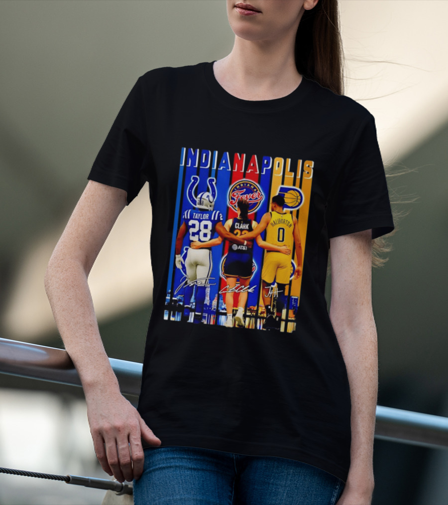 Indianapolis Colts Fever Pacers Jonathan Taylor Caitlin Clark Tyrese Haliburton T-Shirt