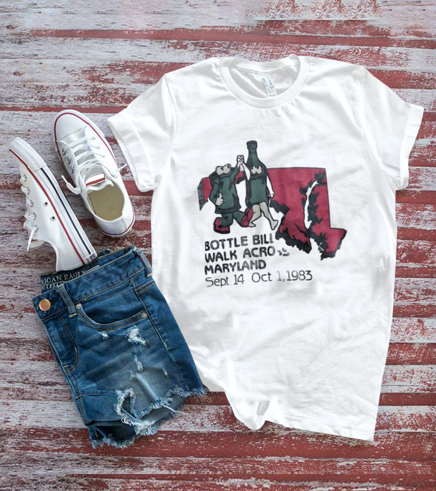 Bottle Bill Walk Across Maryland Sept 14 Oct 1 1983 Map And Cartoon Figures T-Shirt