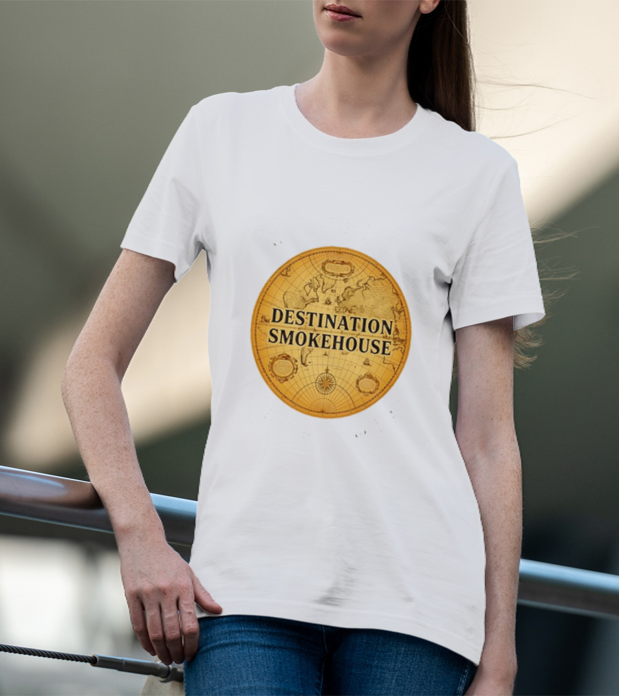 Destination Smokehouse No Teeth For This Meat Vintage Map T-Shirt