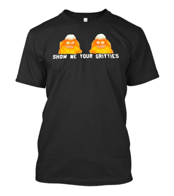 Show Me Your Gritties Iconic Orange Mascot Humor T-Shirt