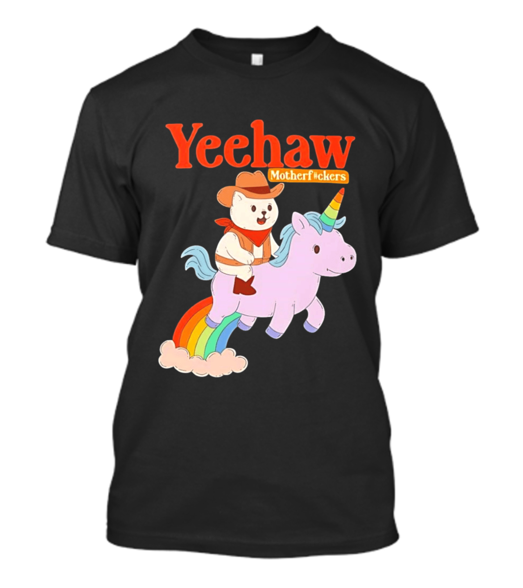 Yeehaw Motherfuckers Cat Cowboy On Rainbow Unicorn T-Shirt