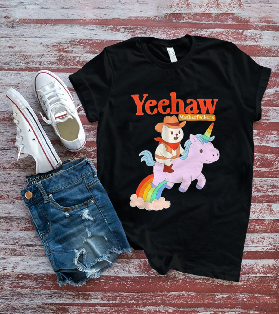 Yeehaw Motherfuckers Cat Cowboy On Rainbow Unicorn T-Shirt
