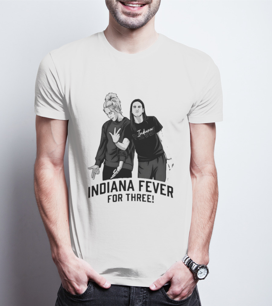 Caitlin Clark Sophie Cunningham Indiana Fever Basketball Team For Three T-Shirt