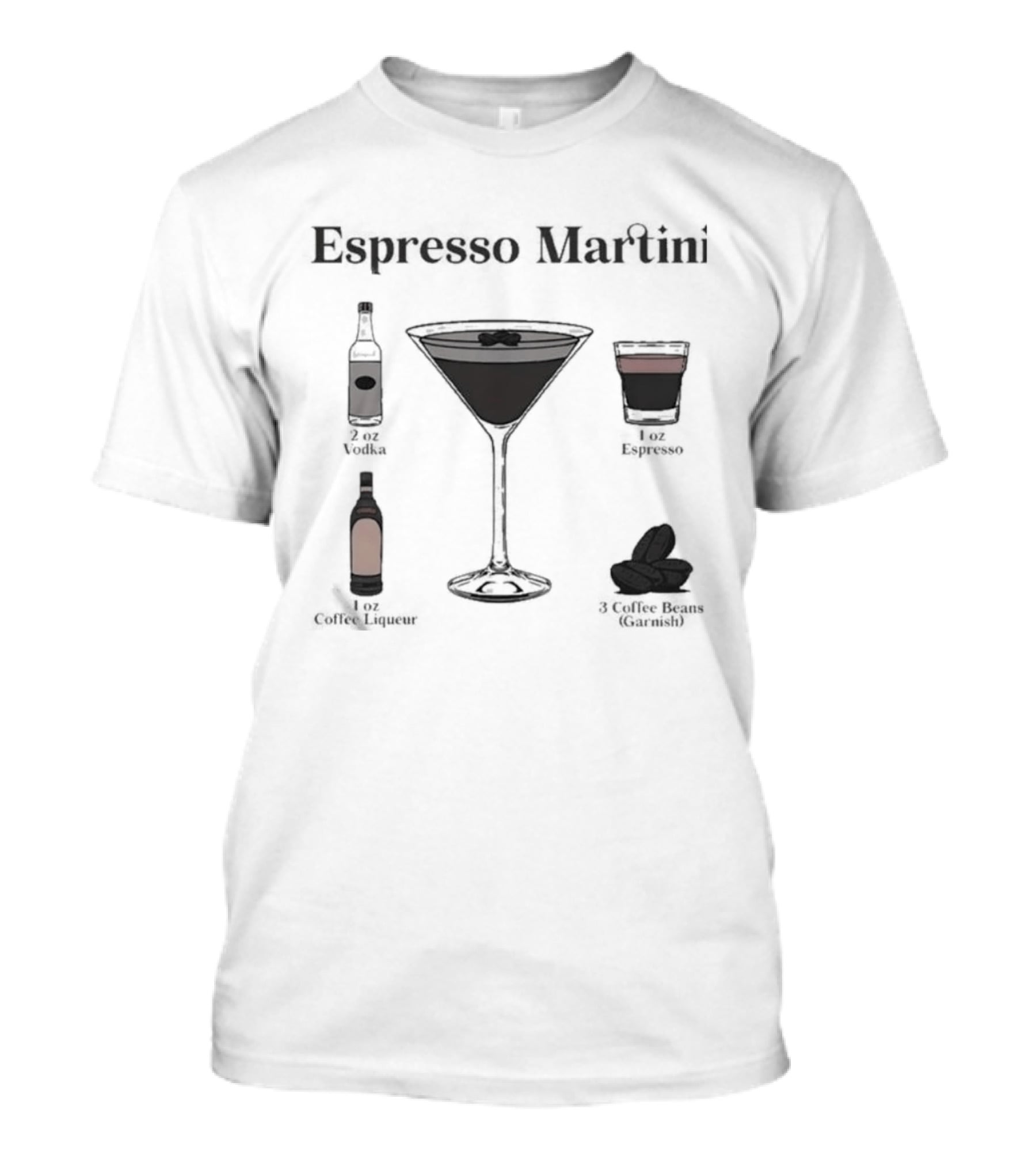 Espresso Martini Vodka Kahlua Coffee Recipe Ingredients T-Shirt