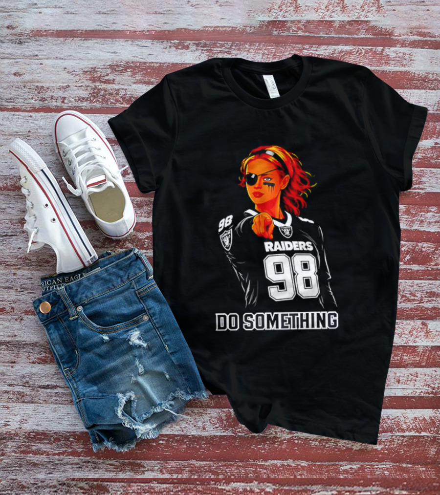 Do Something Raiders 98 Football Woman Pointing T-Shirt
