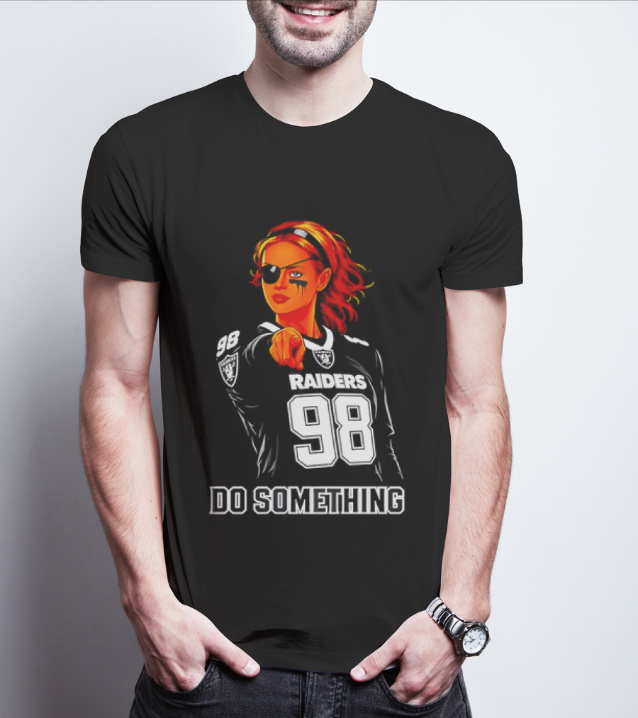 Do Something Raiders 98 Football Woman Pointing T-Shirt