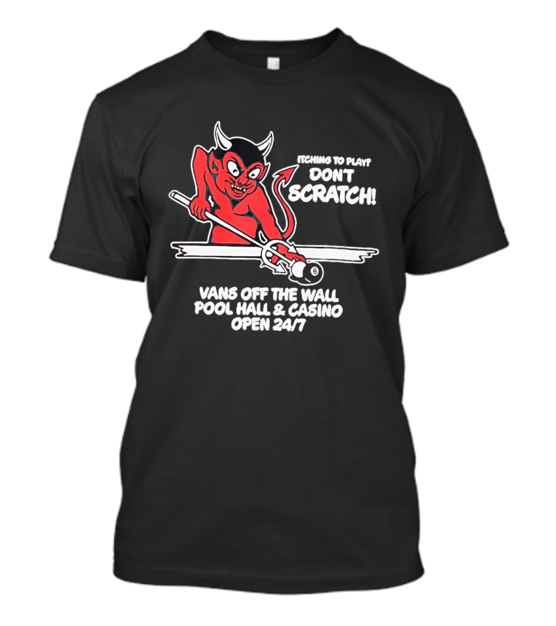 Vans Off The Wall Pool Hall & Casino Itching To Play Don't Scratch Open 24/7 T-Shirt