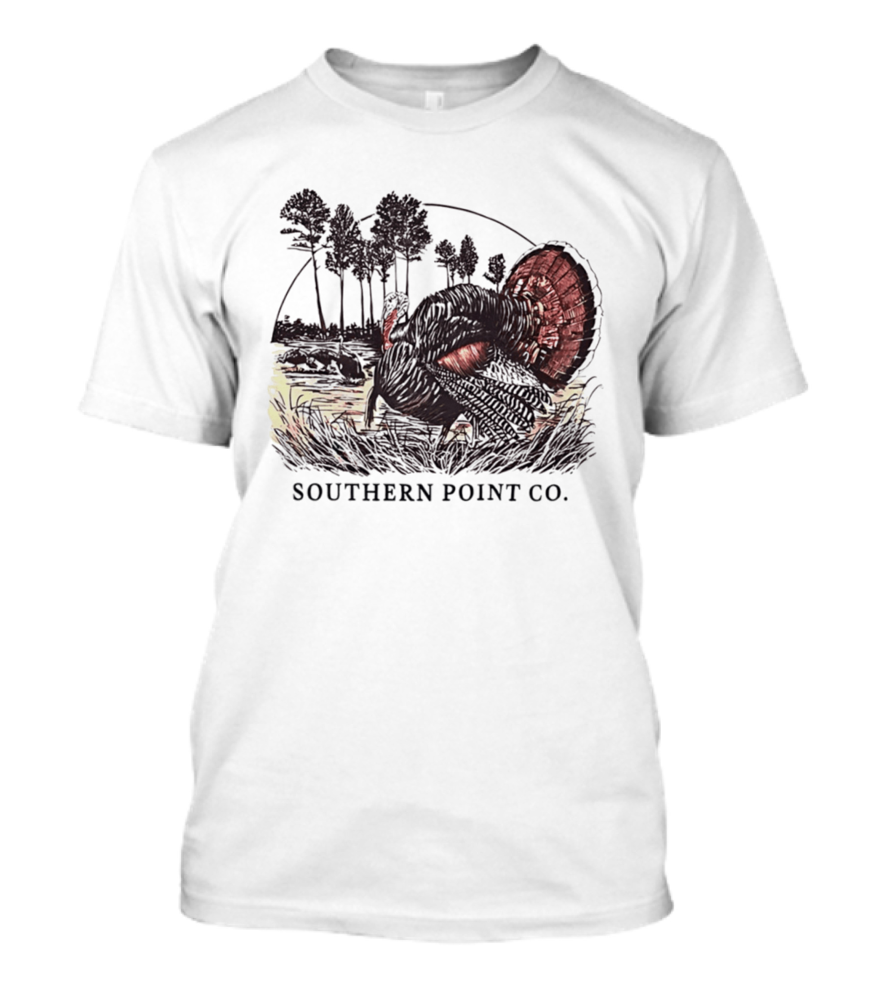 Southern Point Co. Turkey Strutting In The Field With Pine Trees And Horizon Scene T-Shirt