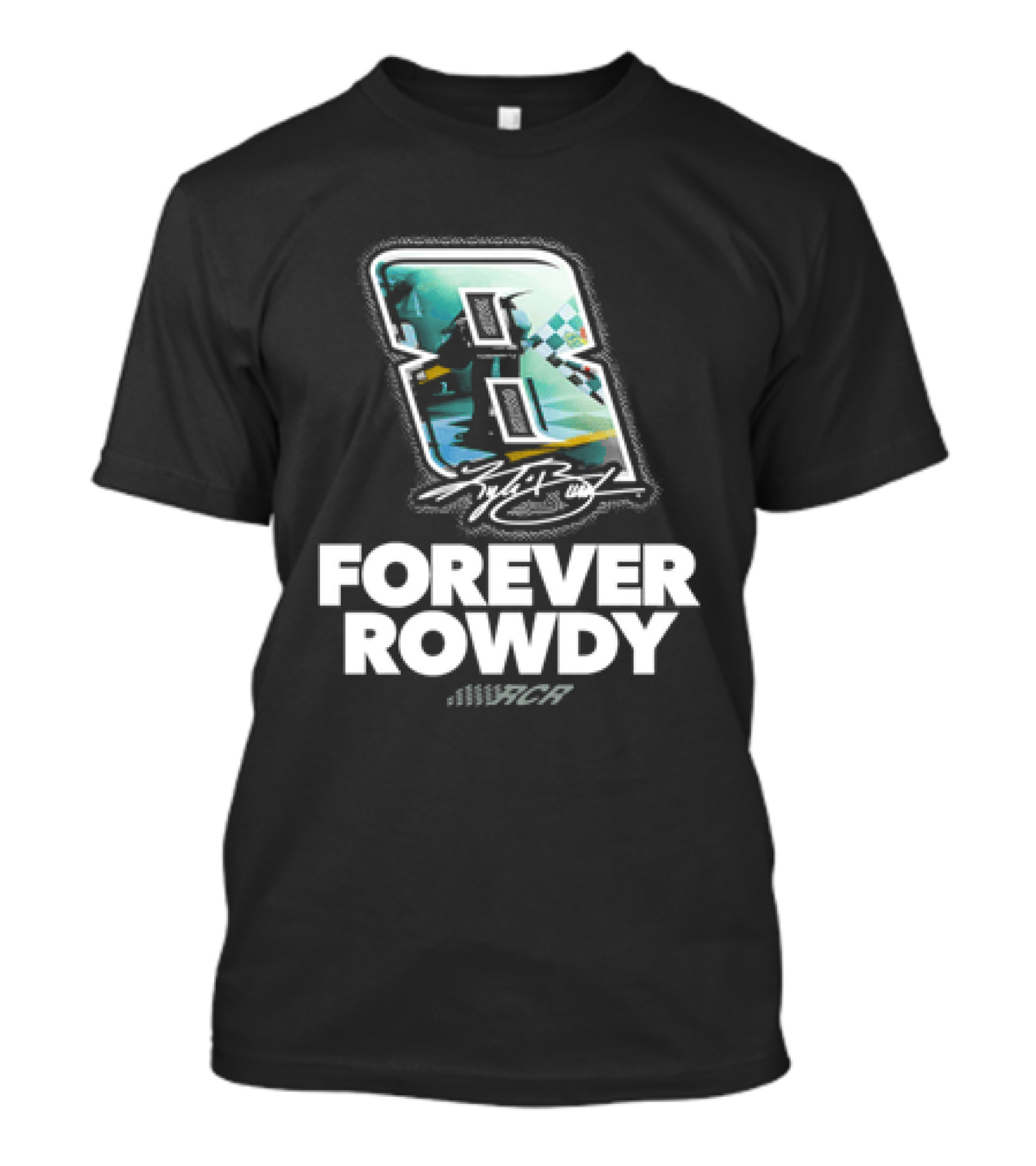 Kyle Busch Number 8 Forever Rowdy Richard Childress Racing T-Shirt