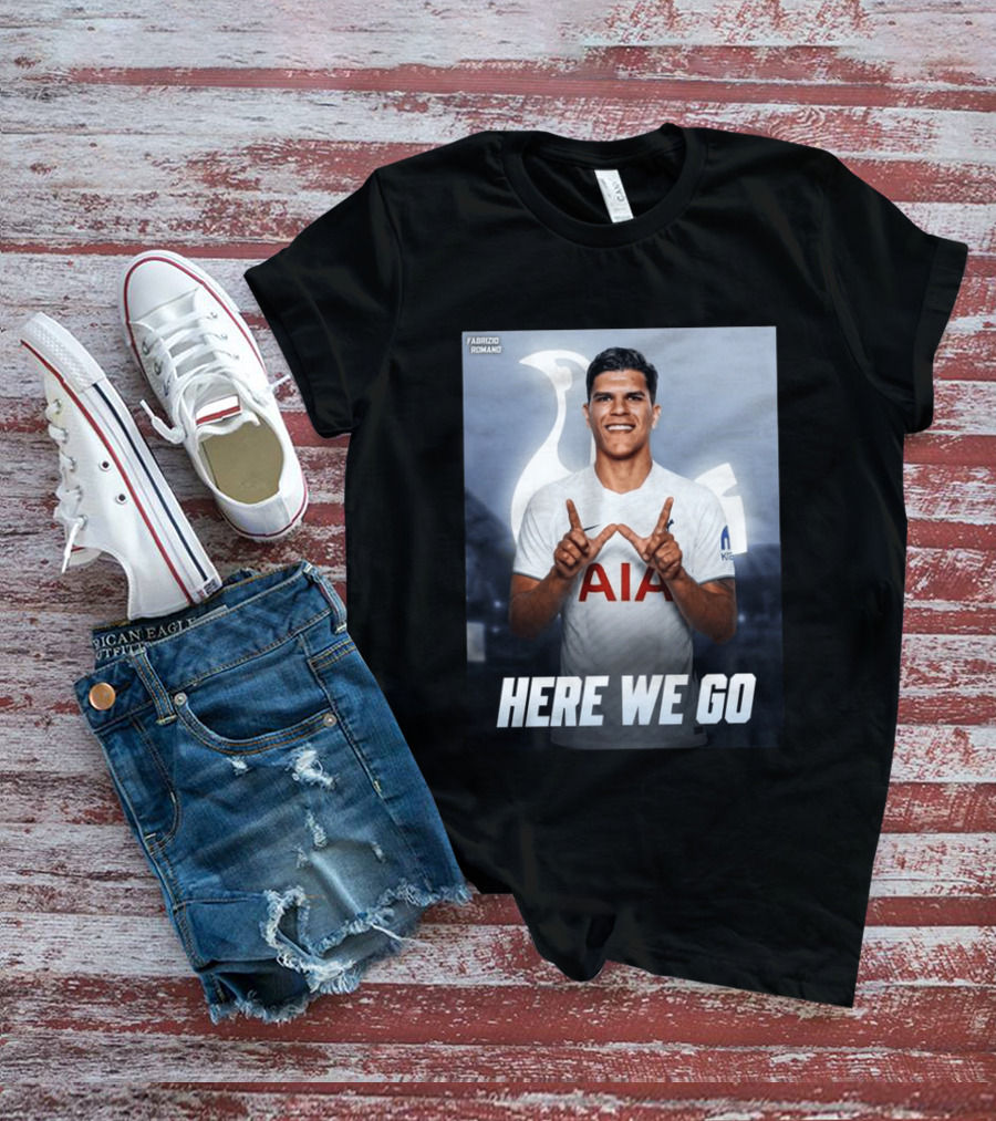 Fabrizio Romano Mateus Fernande Tottenham Here We Go T-Shirt