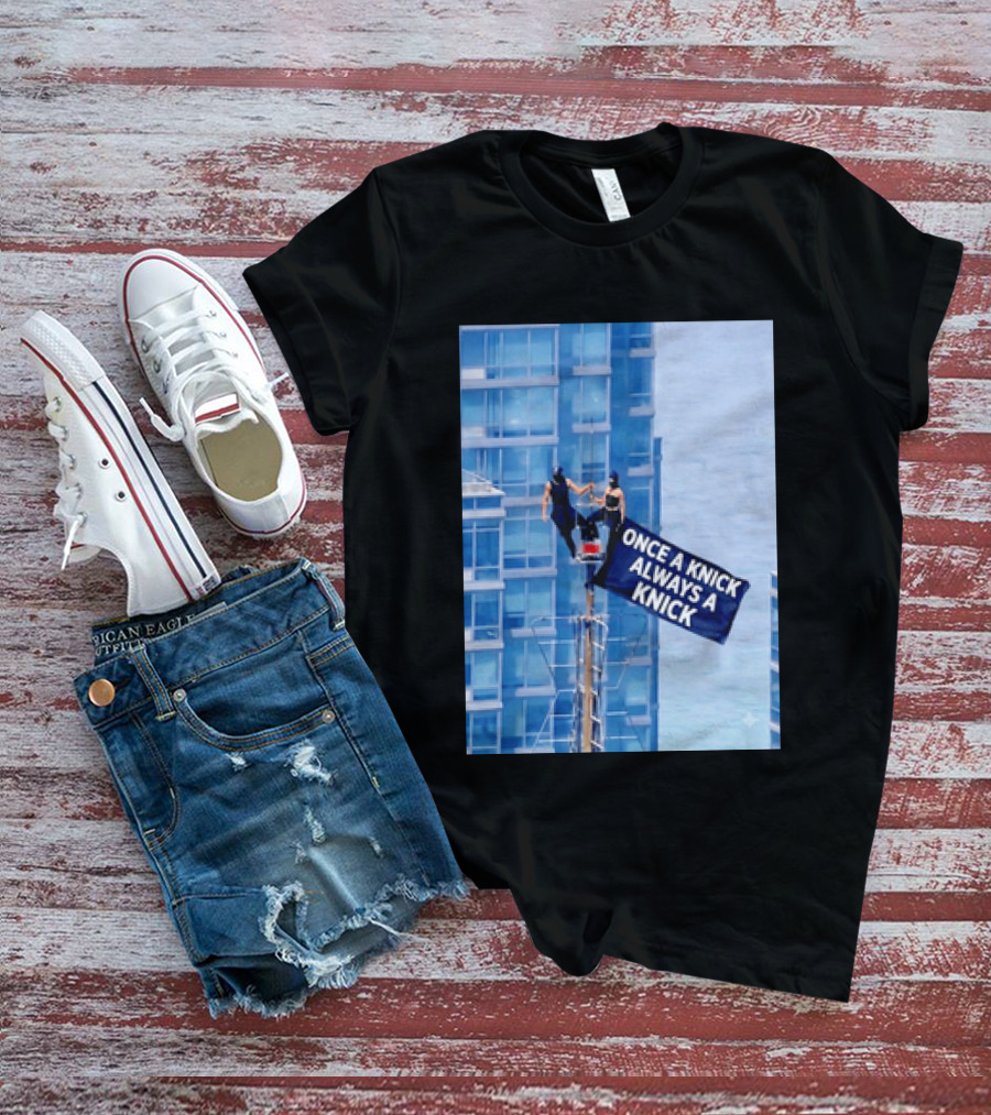 New York Knicks Once A Knick Always A Knick Flag Empire State Building NYC T-Shirt