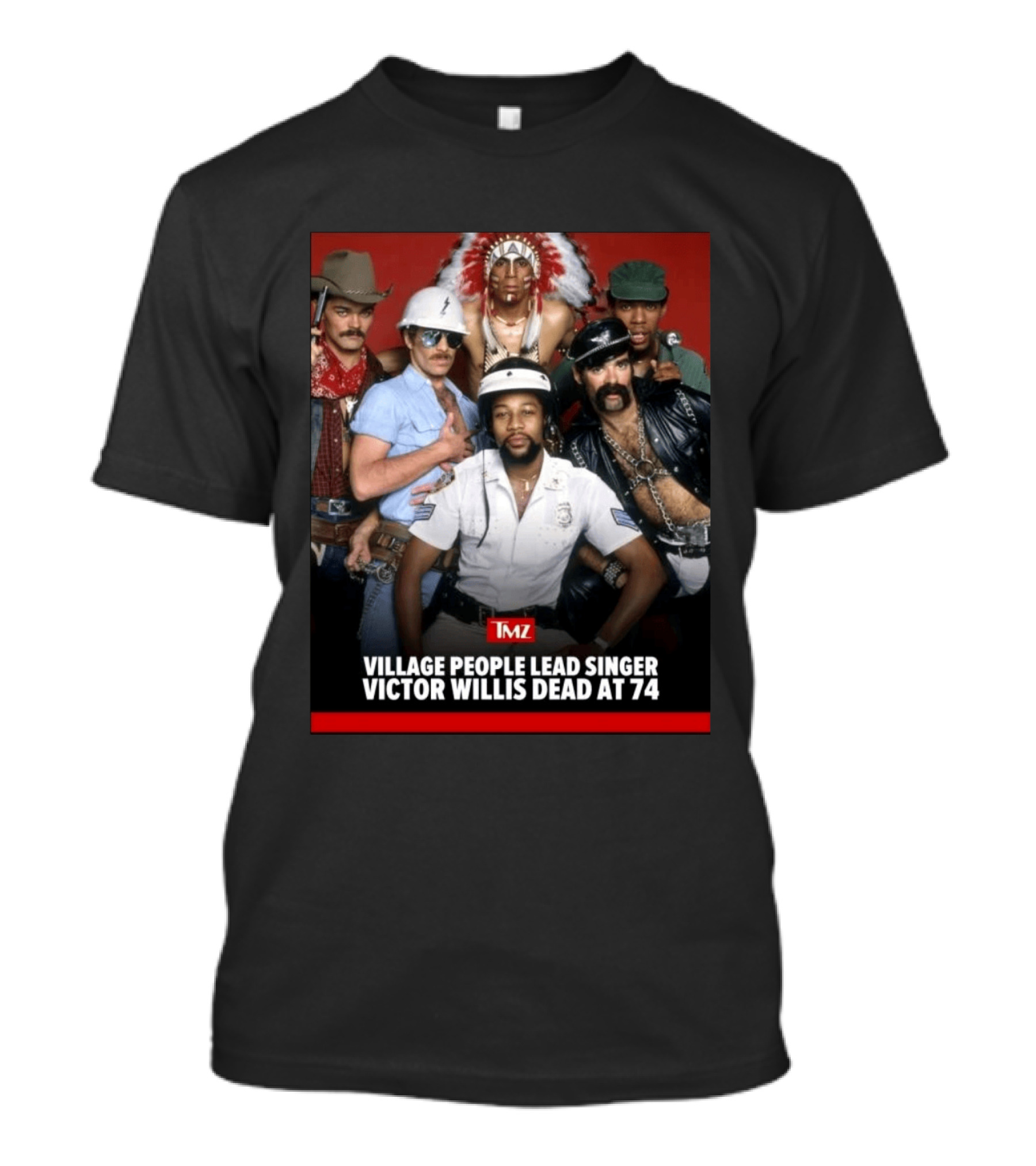 TMZ Village People Lead Singer Victor Willis Dead At 74 T-Shirt