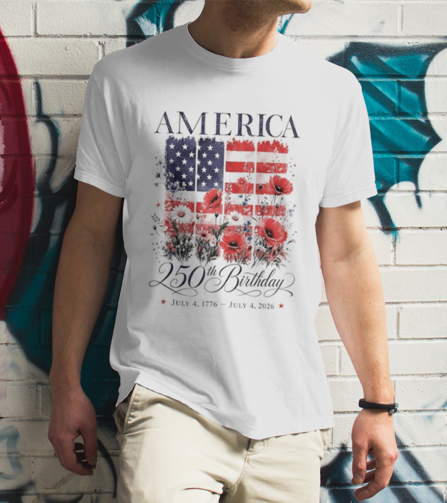 America 250th Birthday July 4 1776 2026 Floral Flag T-Shirt