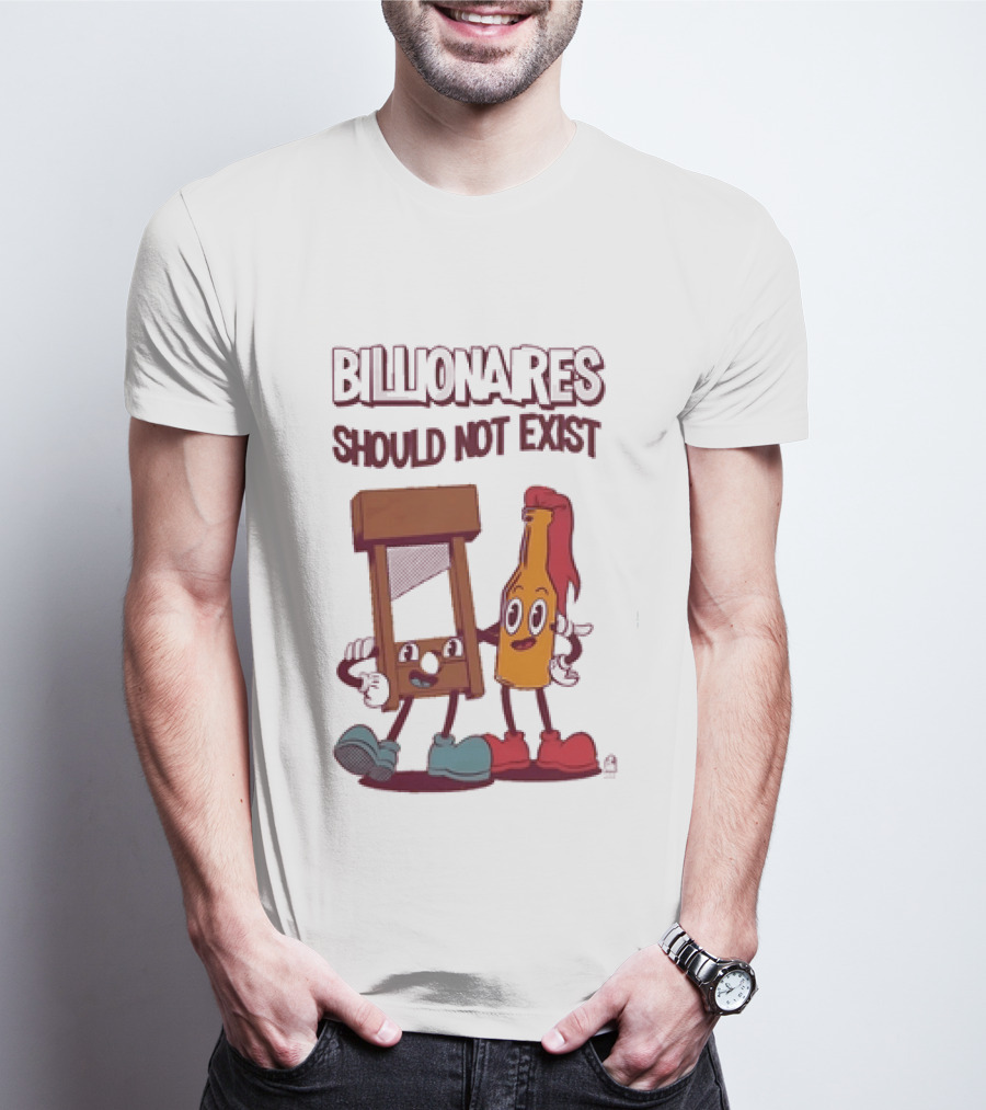 Billionaires Should Not Exist Cartoon Guillotine Molotov T-Shirt