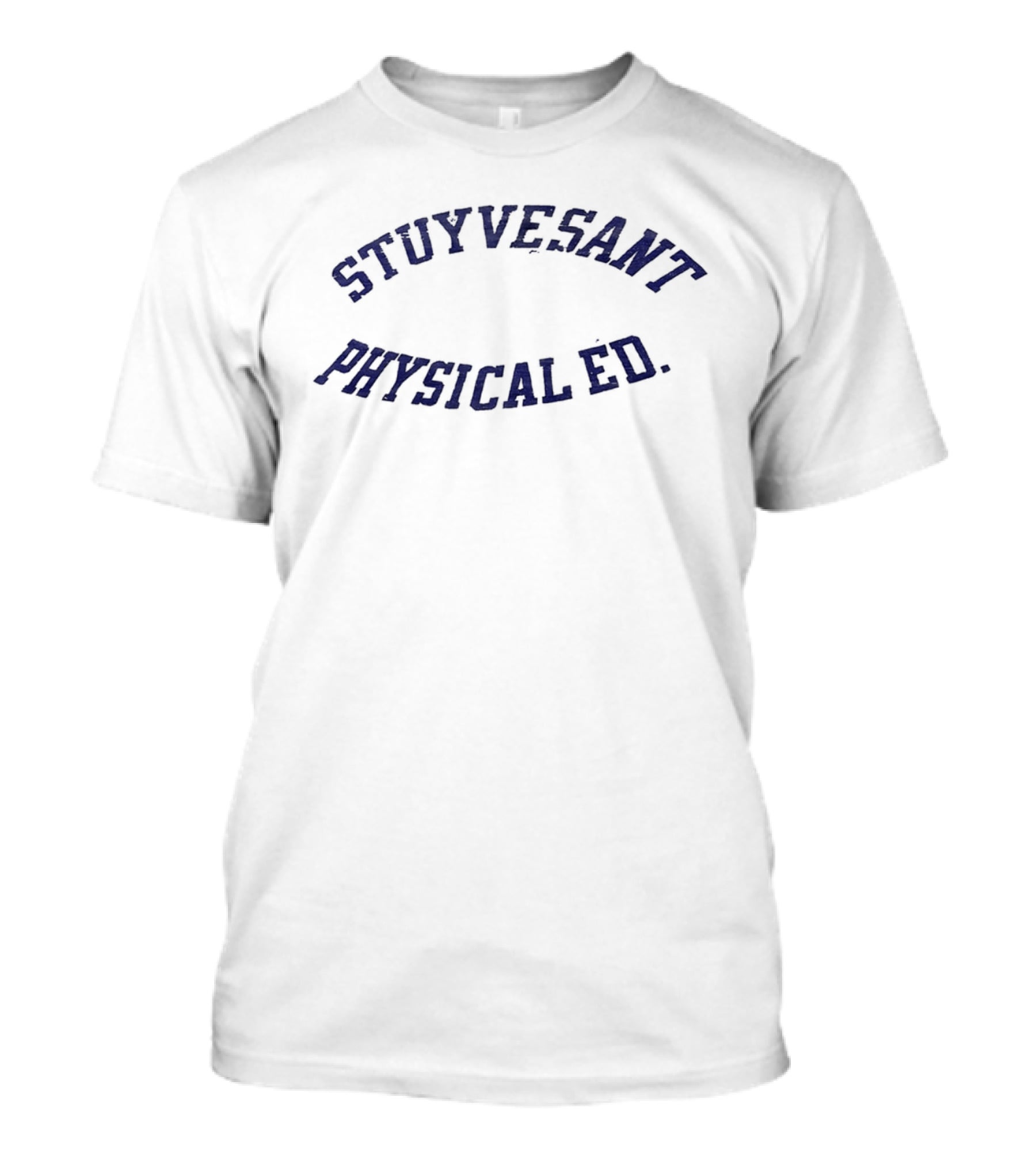 Stuyvesant Physical Ed Vintage Style Athletic Wear T-Shirt