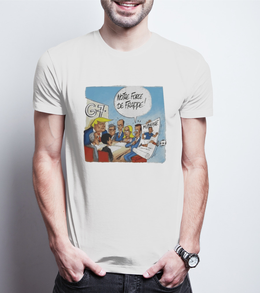 G7 Notre Force De Frappe Mbappe Cartoon Conference Scene T-Shirt