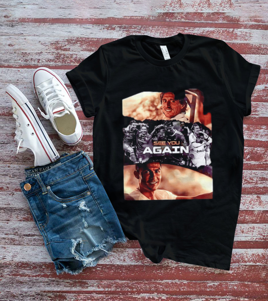 Luka Modric Cristiano Ronaldo Real Madrid See You Again Reunion T-Shirt