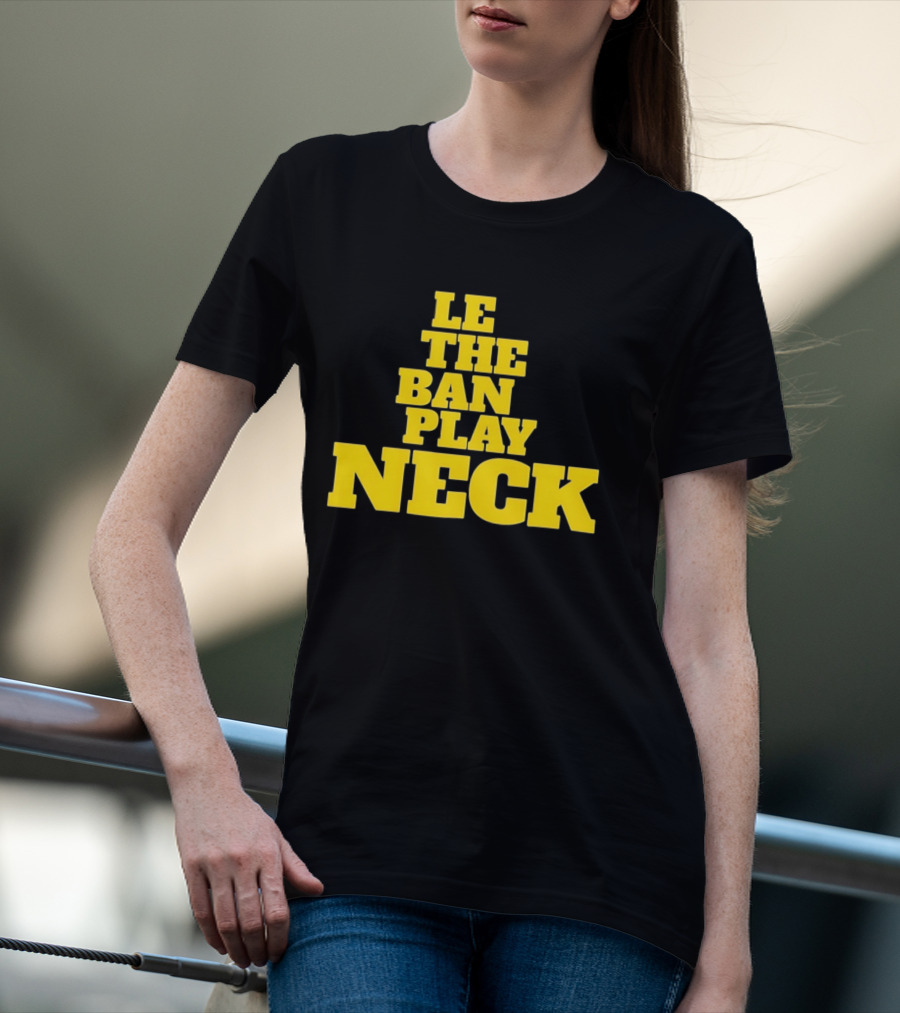 Tiger Nation Let The Band Play Neck LSU T-Shirt