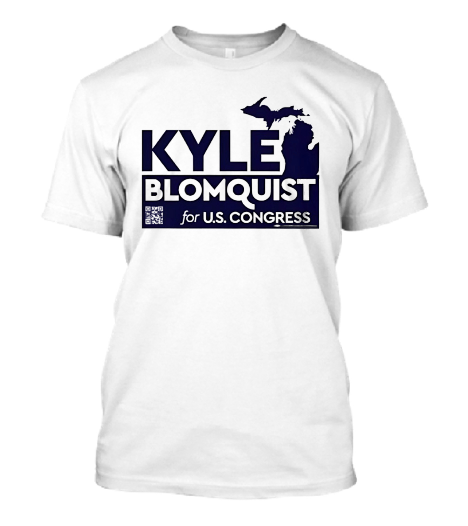 Kyle Blomquist For U.S. Congress Michigan Election Campaign T-Shirt