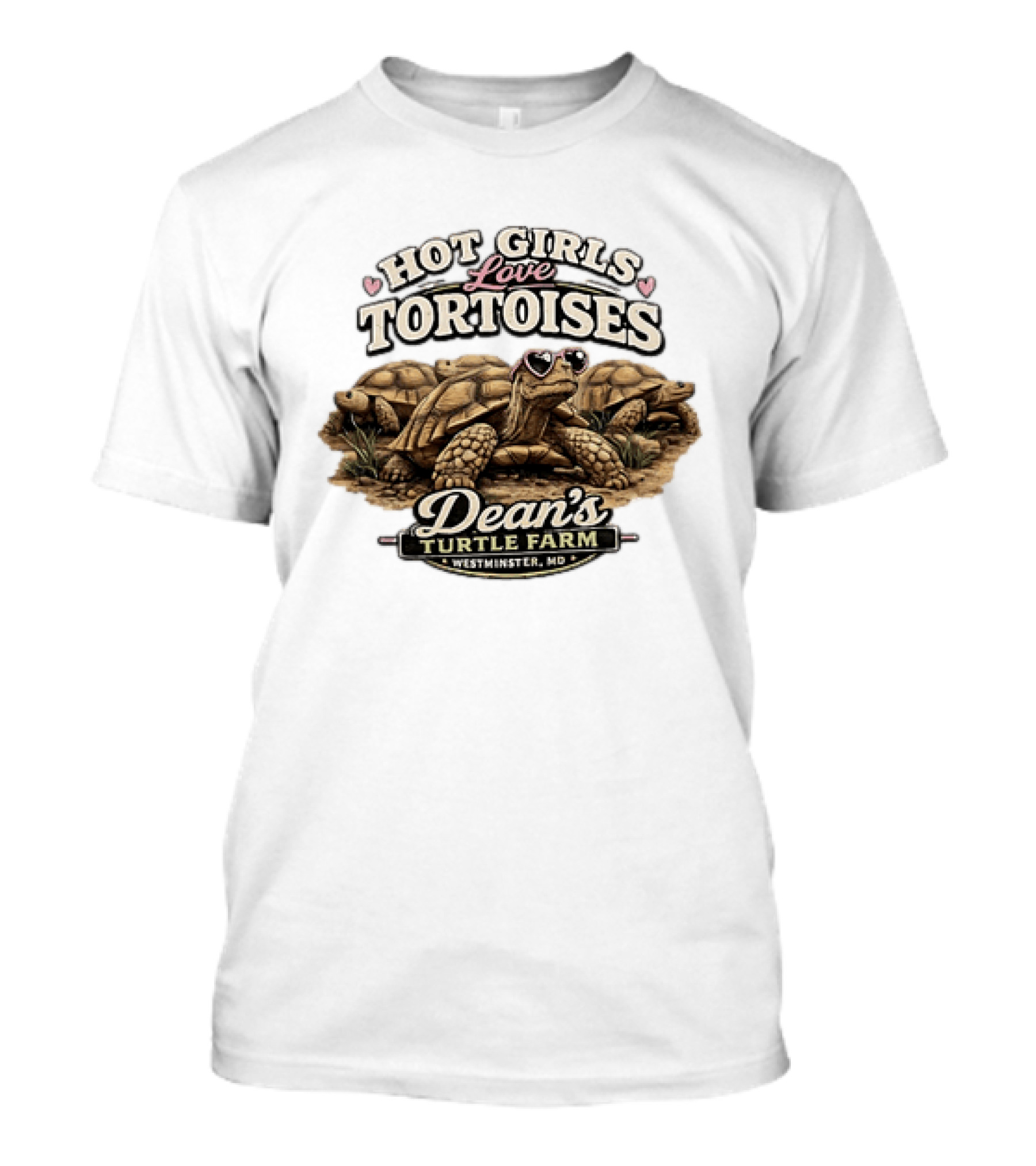 Hot Girls Love Tortoises Dean's Turtle Farm Westminster MD T-Shirt